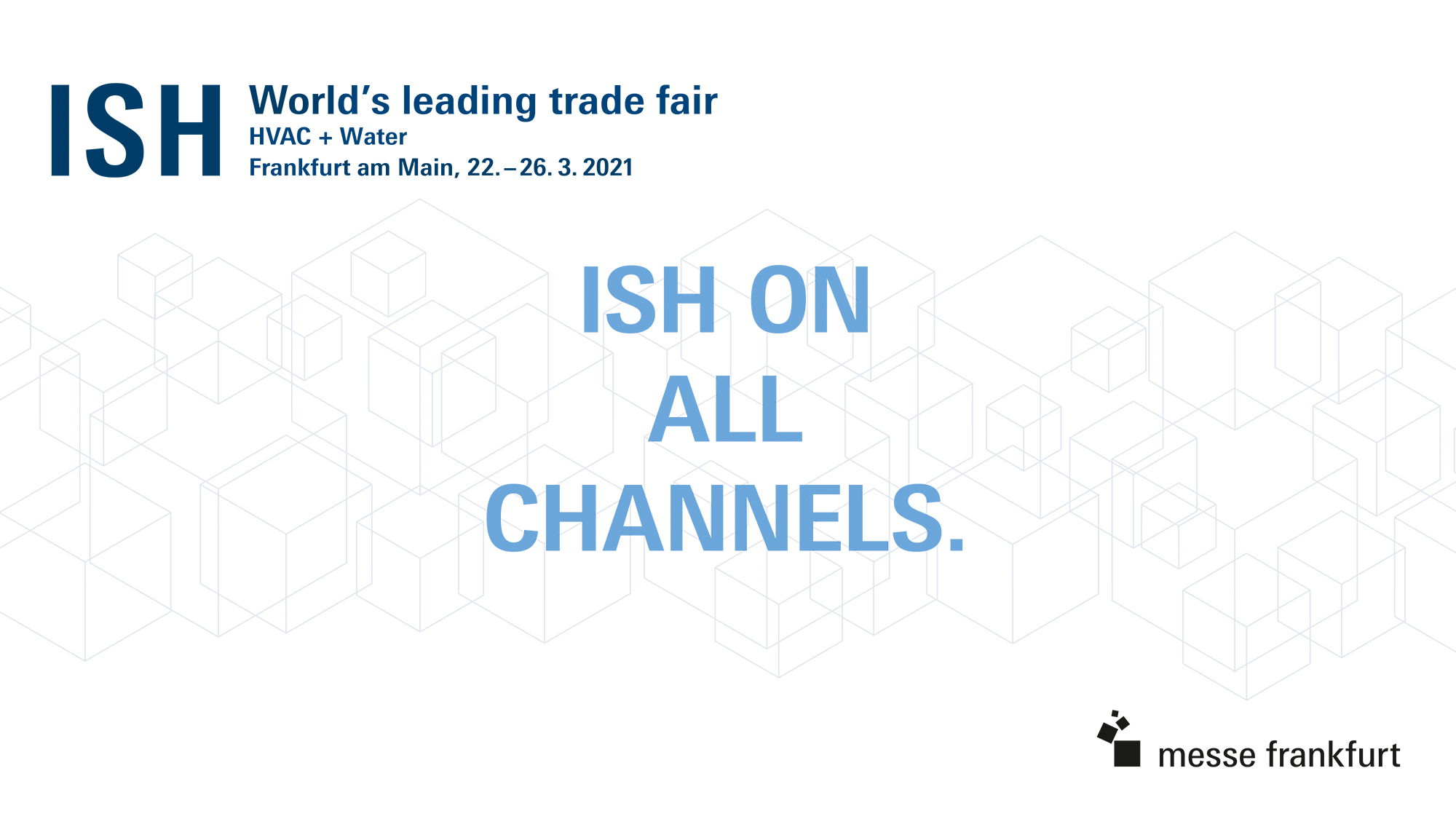 ISH - Information for exhibitors