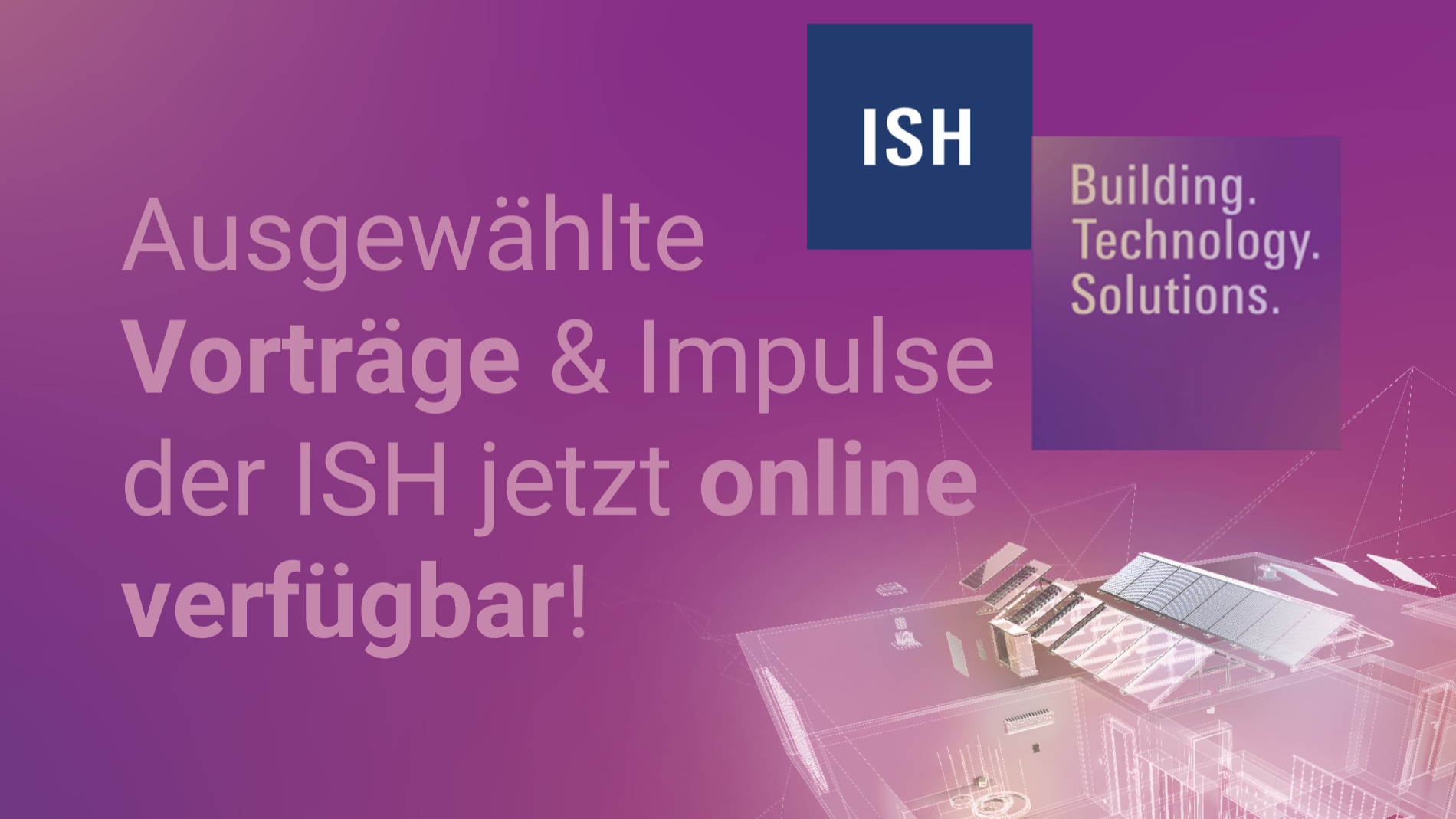 Keyvisual Building. Technology. Solutions.